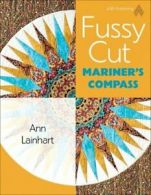 Fussy Cut Mariner's Compass By Ann S Lainhart