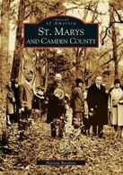 St. Marys and Camden County (Images of America). Barefoot 9780738513850 New<|