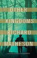 Other kingdoms by Richard Matheson (Hardback)