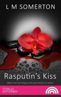 Rasputin's Kiss by LM Somerton (Paperback / softback) FREE Shipping, Save Â£s