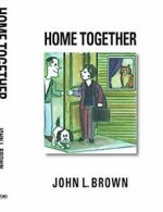 Home Together.by Brown, L. New 9781412083270 Fast Free Shipping.#