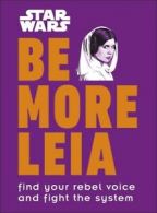 Star Wars be more Leia: find your rebel voice and fight the system by Christian