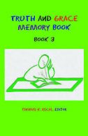 Truth and Grace Memory Book: Book 3