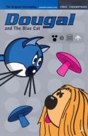 Dougal and the blue cat by Eric Thompson (Paperback)