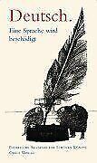 Deutsch. Eine Sprache wird beschädigt. Zur neuen Rechtsc... | Book