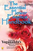 The Essential Flower Essence Handbook, Stone, Lila Devi, ISBN 81