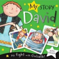 My Story: David: My Fight with Goliath by Fiona Boon  (Paperback)