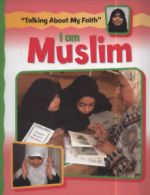 Talking about my faith: I am Muslim by Cath Senker (Paperback)