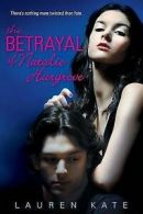 The betrayal of Natalie Hargrove by Lauren Kate (Book)