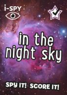 Collins Michelin i-SPY guides: i-SPY in the night sky: what can you spot?