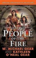 Gear, Kathleen ONeal : People of the Fire (North Americas Forgo