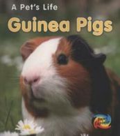 A pet's life: Guinea pigs by Anita Ganeri (Paperback) softback)