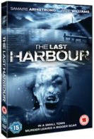 The Last Harbour DVD (2011) Wade Williams, Epstein (DIR) cert 15