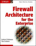 Firewall architecture for the enterprise by Norbert Pohlmann (Paperback)