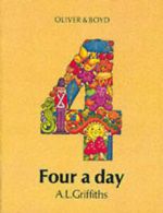 04 a Day 2nd. Edition by A L Griffith (Paperback)