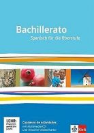 Bachillerato / Arbeitsheft mit Multimedia-CD: Spanisch f... | Book