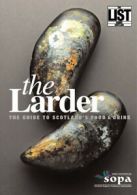 The Larder: the guide to Scotland's food & drink by Donald Reid (Paperback)