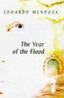 The year of the flood by Eduardo Mendoza (Paperback)