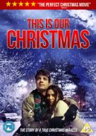 This Is Our Christmas DVD (2018) Kira Reed Lorsch, Filippella (DIR) cert PG