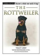The rottweiler by Tracy Libby (Book)