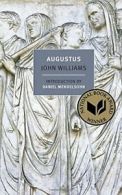 Augustus (New York Review Books Classics). Williams, Mendelsohn 9781590178218<|