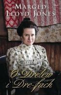 O Drelew i Dre-fach, Marged Lloyd Jones, ISBN 1843237040