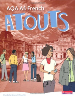Atouts: AQA AS French Student Book and CDROM, Anneli McLachlan, Clive Bell,
