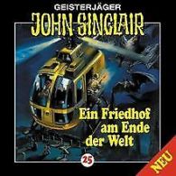Ein Friedhof am Ende der Welt | John Sinclair Folge 25, ... | CD