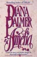 Amelia: A Novel by Diana Palmer (Paperback)