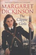 The clippie girls by Margaret Dickinson (Hardback)