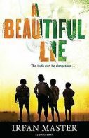 A Beautiful Lie | Master, Irfan | Book