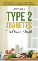 Type 2 Diabetes The Owner's Manual, Wein PA, Daryl, ISBN 1522858