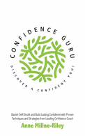 Confidence Guru - Disco a Confident You!, Millne-Riley,