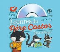 3 contes du Père Castor Gare au loup ! : A pas de... | Book