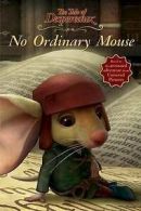 No ordinary mouse by Candlewick Press (Paperback)