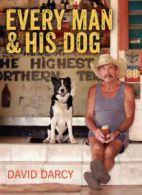 Every Man and His Dog by David Darcy (Hardback)