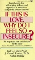 If This Is Love, Why Do I Feel So Insecure?: Learn How to Deal With Anxiety,