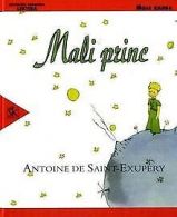 Mali princ | Saint-Exupéry, Antoine de, Exupéry, ... | Book