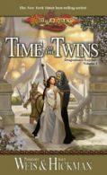 Dragonlance legends: Time of the twins by Margaret Weis  (Paperback)