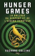 Hunger Games : La ballade du serpent et de l'oiseau chan... | Book