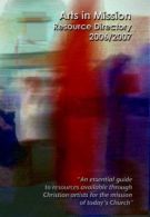 Arts-in-mission Resource Directory 2006-2007, ISBN 1903577322