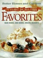 75 years of all-time favorites: main dishes, side dishes, breads, desserts