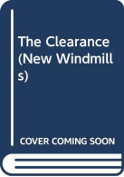The Clearance (New Windmills), Lingard, Joan, ISBN 0435122282