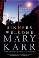 Sinners Welcome.by Karr New 9780060776565 Fast Free Shipping<|