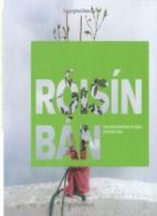Roisin Ban: The Irish Diaspora in Leeds By Corinne Silva