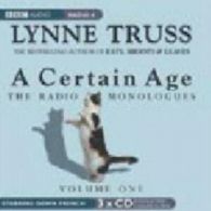Lynne Truss : Certain Age, A - Vol. 1: The Women's Monologues CD 3 discs (2005)