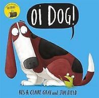 Oi Dog! | Gray, Kes | Book
