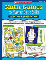 Addition & Subtraction, Grades 2-3: 14 Reproducible Games That Help Struggling L