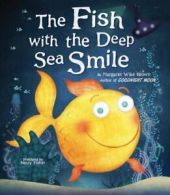 The Fish with the Deep Sea Smile (Picture Story Book)