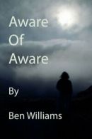 Aware Of Aware By Ben Williams